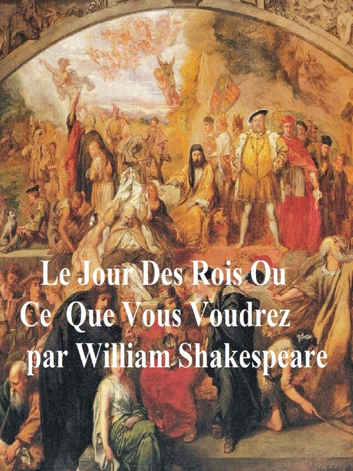 Title details for Le Jour des Rois (Twelfth Night in French) by William Shakespeare - Available